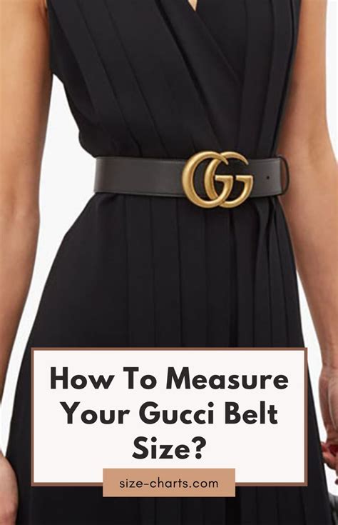 how to pick gucci belt size|gucci belt size translation.